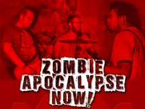 Zombie Apocalypse NOW!