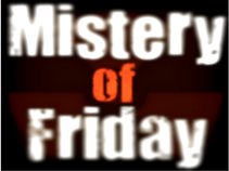 Mistery Of Friday
