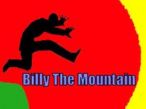 BILLY THE  MOUNTAIN