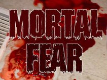 MORTAL FEAR