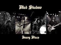 Mad Shadow