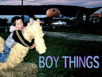 Boy Things