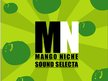 Mango Niche Sound Selecta