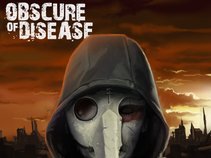 Obscure of Disease