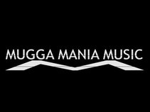 MUGGA MANIA MUSIC