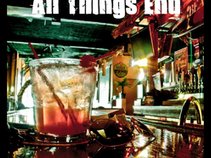 All Things End