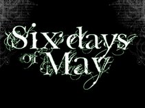 Six Days of May