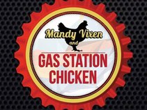 Mandy Vixen & Gas Station Chicken