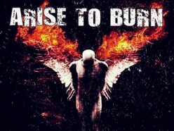 Image for Arise To Burn