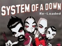 System Of A Down Re-Loaded