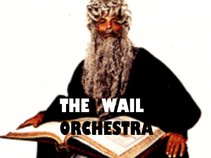 THE WAIL ORCHESTRA