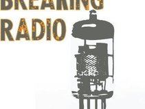 Breaking Radio