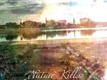Nature Kills