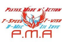 P.M.A(Playas Made n' Action)