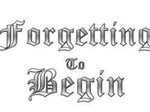 Forgetting to Begin