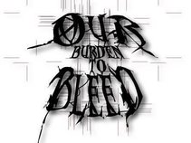 Our Burden to Bleed