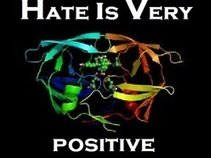 Hate Is Very positive