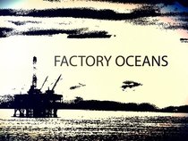 Factory Oceans