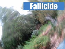 Failicide (DEFUNCT: See Distortion District)