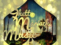 M.Fes Ghetto Mariachi Music
