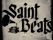 Saint beats
