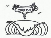 Wax On