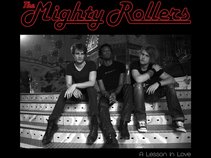 The Mighty Rollers!