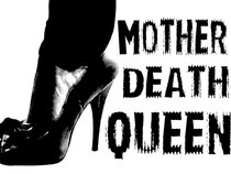 Mother Death Queen
