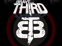 Brave The Third
