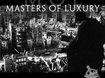 Masters of Luxury