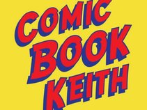 Comic Book Keith