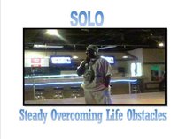SOLO  (Steady Overcoming Life Obstacles)