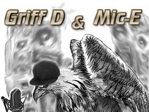 Griff D & Mic-E