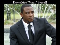 Demetrice "meat" Everett