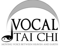 Vocal Tai Chi