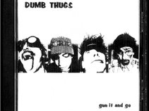 Dumb Thugs