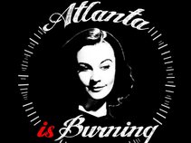 Atlanta is Burning