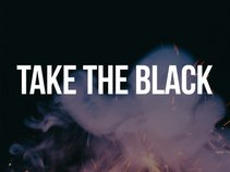 Take The Black