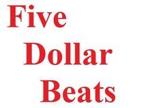 Five Dollar Beats (20 Beats for $50)