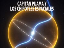 CAPITAN PIJAMA Y LOS CHIPOTLES ESPACIALES