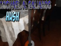 Michael A Galianos