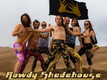 Rowdy Shadehouse