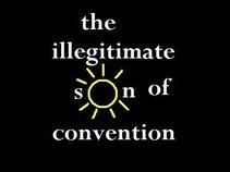 the illegitimate son of convention