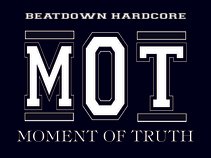 M.O.T (Moment Of Truth)