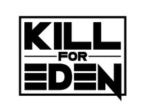 Kill For Eden