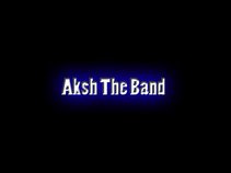 Aksh_The Band