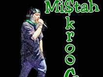 MisTah $krooG