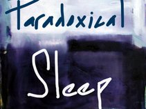 Paradoxical Sleep