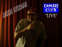 Jason Hickman Comedian