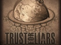 Trust for Liars